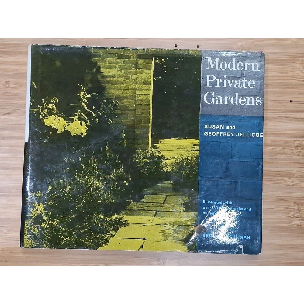 Modern Private Gardens Susan & Geoffrey Jellicoe 1968 First Edition Hardcover DJ